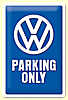 Blechschild VW Parking only