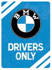 Magnet BMW Drivers only