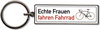 Schluesselanhaenger Echte Frauen fahren Fahrrad