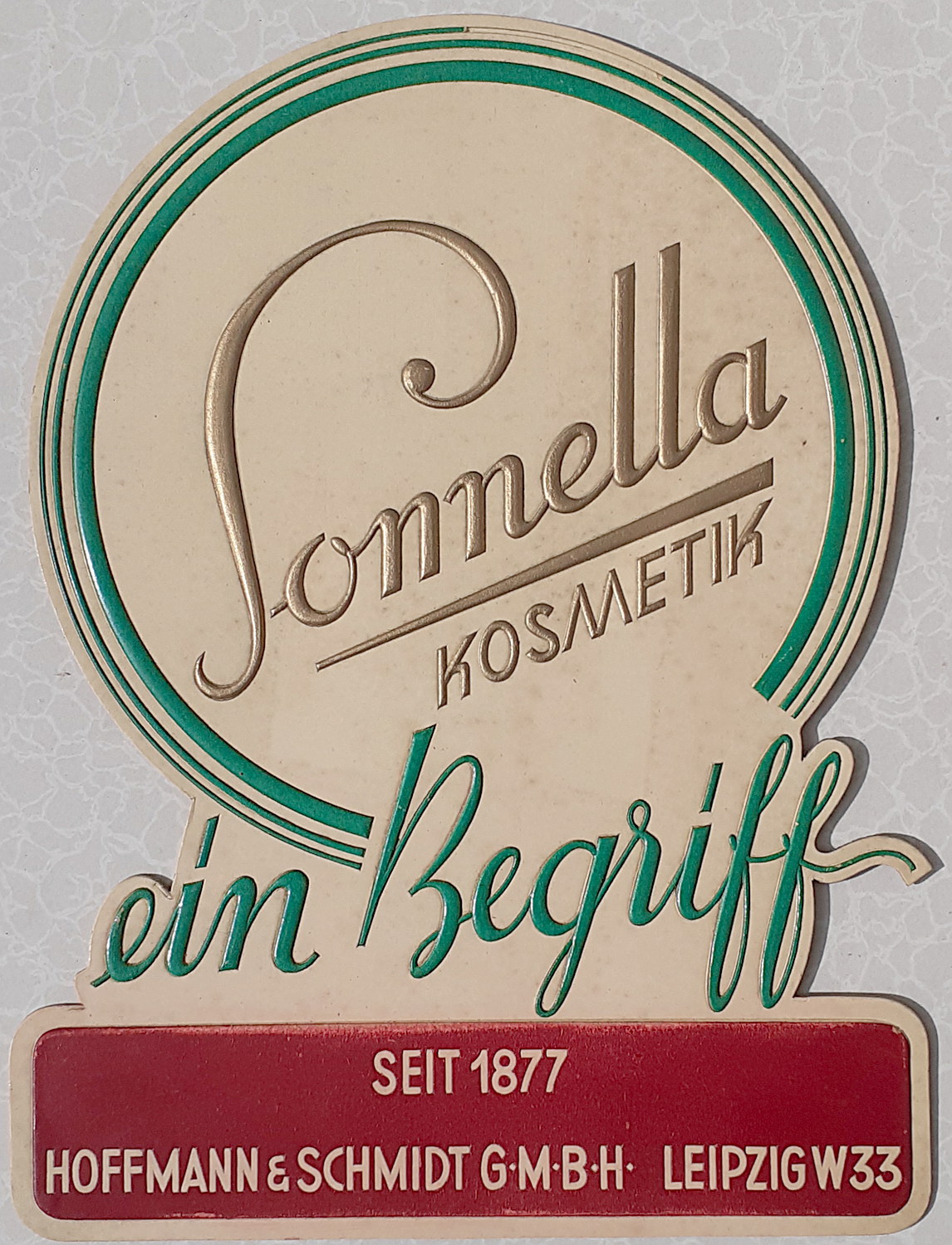 Sanella Kosmetik - Ein Begriff Pappschild - alte Originale
