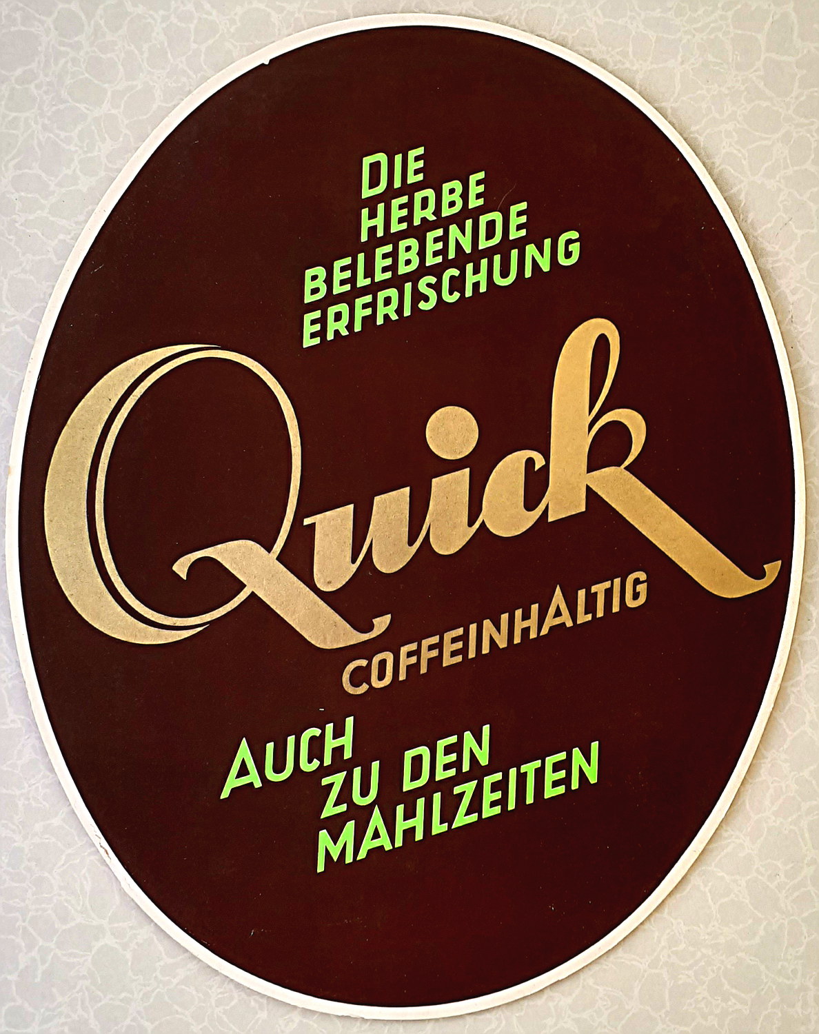 Quick - Coffeinhaltig Pappschild - alte Originale