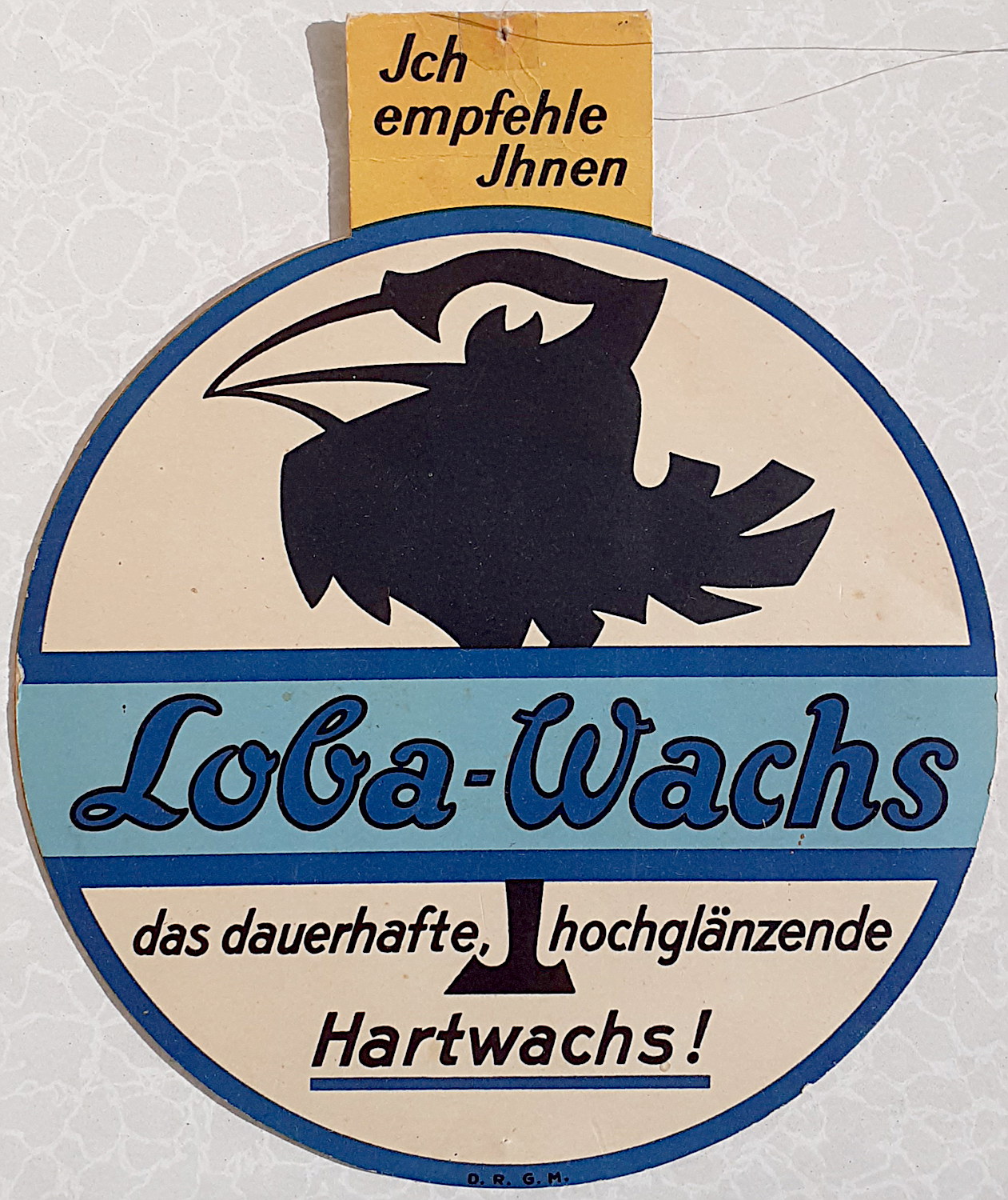 Loba-Wachs Pappschild - alte Originale
